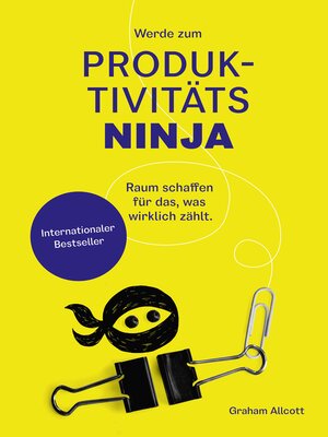 cover image of Werde zum Produktivitäts-Ninja